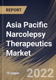 Asia Pacific Narcolepsy Therapeutics Market Size, Share & Industry Trends Analysis Report By Type, By Product (Sodium Oxybate, Selective Serotonin Reuptake Inhibitor, Central Nervous System Stimulants, Tricyclic Antidepressants), By Country and Growth Forecast, 2022 - 2028- Product Image