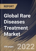 Global Rare Diseases Treatment Market Size, Share & Industry Trends Analysis Report By Distribution Channel (Specialty Pharmacy, Hospital Pharmacy, and Online Pharmacy), By Route of Administration, By Therapeutic Area, By Regional Outlook and Forecast, 2022 - 2028- Product Image