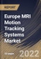 Europe MRI Motion Tracking Systems Market Size, Share & Industry Trends Analysis Report By Type (Optical Tracking Systems and Software), By Product (Marker Systems and Marker-less Systems), By Country and Growth Forecast, 2022 - 2028 - Product Thumbnail Image