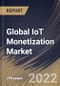 Global IoT Monetization Market Size, Share & Industry Trends Analysis Report By Component, By Business Function (Marketing & Sales, IT, Finance, Supply Chain and Operations), By Organization Size, By Industry Vertical, By Regional Outlook and Forecast, 2022 - 2028 - Product Image