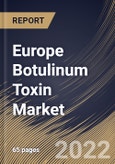 Europe Botulinum Toxin Market Size, Share & Industry Trends Analysis Report By Product, By Application (Therapeutic and Aesthetic), By End User (Hospitals, Dermatology Clinics and Spas & Cosmetic Centers, By Country and Growth Forecast, 2022 - 2028- Product Image
