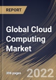 Global Cloud Computing Market Size, Share & Industry Trends Analysis Report By Service Type, By Deployment, By Enterprise Size (Large Enterprises and Small & Medium Enterprises), By End-use, By Regional Outlook and Forecast, 2022 - 2028- Product Image