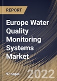 Europe Water Quality Monitoring Systems Market Size, Share & Industry Trends Analysis Report By Component, By Application, By Country and Growth Forecast, 2022 - 2028- Product Image