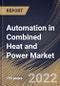 Automation in Combined Heat and Power Market Size, Share & Industry Trends Analysis Report By Component (Controllers, Sensors, Switches & Relays, Drives, and Others), By Control & Safety System, By Regional Outlook and Forecast, 2022 - 2028 - Product Thumbnail Image