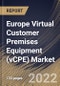 Europe Virtual Customer Premises Equipment (vCPE) Market Size, Share & Industry Trends Analysis Report By Vertical, By Organization Size (Large Enterprises and SMEs), By Deployment Type (On-premise and Cloud), By Component, By Country and Growth Forecast, 2022 - 2028 - Product Thumbnail Image
