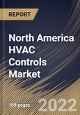 North America HVAC Controls Market Size, Share & Industry Trends Analysis Report By Application, By Component (Controllers & Controlled Equipment and Sensors), By Implementation Type, By System, By Country and Growth Forecast, 2022 - 2028- Product Image