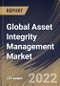 Global Asset Integrity Management Market Size, Share & Industry Trends Analysis Report By Industry (Oil & Gas, Power, Mining, Aerospace and Others), By Service Type, By Regional Outlook and Forecast, 2022 - 2028 - Product Image