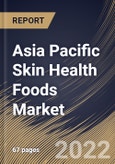 Asia Pacific Skin Health Foods Market Size, Share & Industry Trends Analysis Report By Indication (Skin Conditions, Anti-Aging, and Anti-Allergy), By Country and Growth Forecast, 2022 - 2028- Product Image
