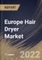 Europe Hair Dryer Market Size, Share & Industry Trends Analysis Report By Product (Corded and Cordless), By Application (Professional and Individual), By Distribution Channel (Offline and Online), By Country and Growth Forecast, 2022 - 2028 - Product Thumbnail Image