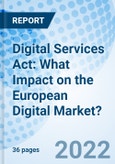 Digital Services Act: What Impact on the European Digital Market?- Product Image