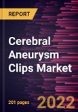 Cerebral Aneurysm Clips Market Forecast to 2028 - COVID-19 Impact and Global Analysis By Material Type, Indication, Condition, and End User- Product Image