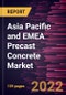 Asia Pacific and EMEA Precast Concrete Market - Product Image