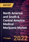 North America and South & Central America Medical Marijuana Market Forecast to 2028 - COVID-19 Impact and Regional Analysis By Product, Application, Distribution Channel, and Regions - Product Image
