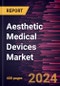 Aesthetic Medical Devices Market Forecast to 2028 - COVID-19 Impact and Global Analysis By Technology, Application and End User - Product Thumbnail Image