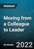 Moving from a Colleague to Leader - Webinar (Recorded)- Product Image