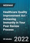 Healthcare Quality Improvement Act - Achieving Immunity in Your Peer Review Process - Webinar (Recorded) - Product Thumbnail Image