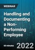 Handling and Documenting a Non-Performing Employee - Webinar (Recorded)- Product Image