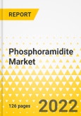 Phosphoramidite Market - A Global and Country Level Analysis: Focus on Type, End User, and Region - Analysis and Forecast, 2022-2032- Product Image