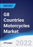 G8 Countries Motorcycles Market Summary, Competitive Analysis and Forecast, 2017-2026- Product Image