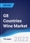 G8 Countries Wine Market Summary, Competitive Analysis and Forecast, 2017-2026 - Product Thumbnail Image