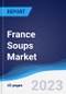 France Soups Market Summary, Competitive Analysis and Forecast, 2017-2026 - Product Image