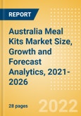 Australia Meal Kits (Prepared Meals) Market Size, Growth and Forecast Analytics, 2021-2026- Product Image