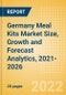 Germany Meal Kits (Prepared Meals) Market Size, Growth and Forecast Analytics, 2021-2026 - Product Image