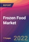 Frozen Food Market Size, Market Share, Application Analysis, Regional Outlook, Growth Trends, Key Players, Competitive Strategies and Forecasts, 2022 To 2030 - Product Thumbnail Image