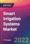 Smart Irrigation Systems Market Size, Market Share, Application Analysis, Regional Outlook, Growth Trends, Key Players, Competitive Strategies and Forecasts, 2022 To 2030 - Product Image
