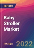 Baby Stroller Market Size, Market Share, Application Analysis, Regional Outlook, Growth Trends, Key Players, Competitive Strategies and Forecasts, 2022 To 2030- Product Image