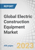 Global Electric Construction Equipment Market by Equipment Type, Battery Capacity, Battery Chemistry, Power Output, Application, Propulsion, Electric Tractor Market, Electric Construction & Mining Equipment and Region - Forecast to 2030- Product Image