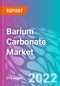 Barium Carbonate Market - Product Thumbnail Image