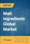 Malt Ingredients Global Market Report 2022 - Product Thumbnail Image
