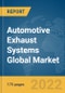 Automotive Exhaust Systems Global Market Report 2022 - Product Image