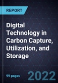 Growth Opportunities for Digital Technology in Carbon Capture, Utilization, and Storage (CCUS)- Product Image