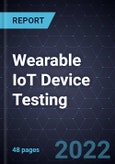 Growth Opportunities in Wearable IoT Device Testing- Product Image