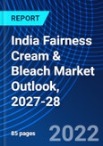India Fairness Cream & Bleach Market Outlook, 2027-28- Product Image