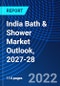 India Bath & Shower Market Outlook, 2027-28 - Product Thumbnail Image