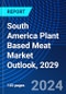 South America Plant Based Meat Market Outlook, 2029 - Product Thumbnail Image