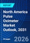 North America Pulse Oximeter Market Outlook, 2031 - Product Thumbnail Image