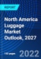 North America Luggage Market Outlook, 2027 - Product Thumbnail Image