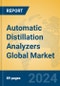 Automatic Distillation Analyzers Global Market Insights 2024, Analysis and Forecast to 2029, by Manufacturers, Regions, Technology, Application - Product Thumbnail Image