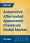 Automotive Aftermarket Appearance Chemicals Global Market Insights 2024, Analysis and Forecast to 2029, by Manufacturers, Regions, Technology, Application, Product Type - Product Image
