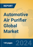 Automotive Air Purifier Global Market Insights 2024, Analysis and Forecast to 2029, by Manufacturers, Regions, Technology, Application- Product Image