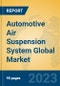 Automotive Air Suspension System Global Market Insights 2023, Analysis and Forecast to 2028, by Manufacturers, Regions, Technology, Application, Product Type - Product Thumbnail Image