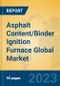 Asphalt Content/Binder Ignition Furnace Global Market Insights 2023, Analysis and Forecast to 2028, by Manufacturers, Regions, Technology, Application, Product Type - Product Thumbnail Image