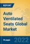Auto Ventilated Seats Global Market Insights 2022, Analysis and Forecast to 2027, by Manufacturers, Regions, Technology, Product Type - Product Image