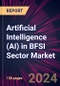 Artificial Intelligence (AI) in BFSI Sector Market 2024-2028 - Product Image