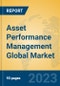 Asset Performance Management Global Market Insights 2023, Analysis and Forecast to 2028, by Market Participants, Regions, Technology, Application, Product Type - Product Image