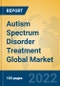 Autism Spectrum Disorder Treatment Global Market Insights 2022, Analysis and Forecast to 2027, by Manufacturers, Regions, Technology, Application, Product Type - Product Image